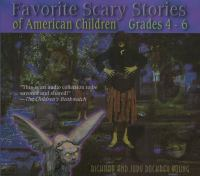 Favorite_scary_stories_of_American_children__grades_4-6